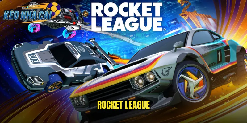 Rocket League Kèo Nhà Cái Cược Esports Xe Bóng Độc Đáo Và Kịch Tính 6 Rocket League